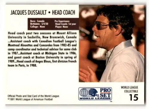 1991 Pro Set Jacques Dussault Montreal Machine Football Card with original gloss