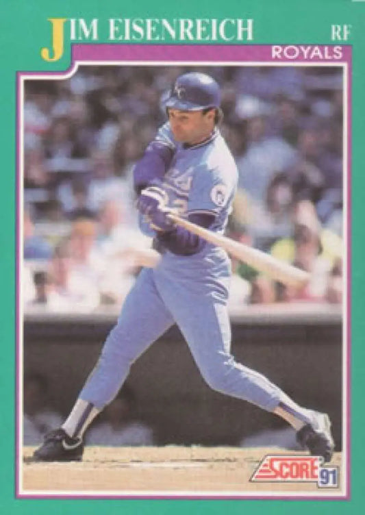 1991 Score Jim Eisenreich Kansas City Royals Baseball Card featuring player at bat