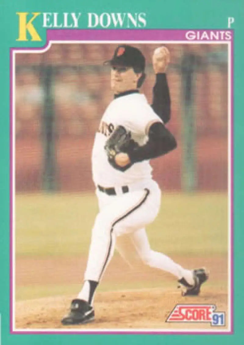Kelly Downs mid-throw in white uniform on 1991 Score San Francisco Giants baseball card