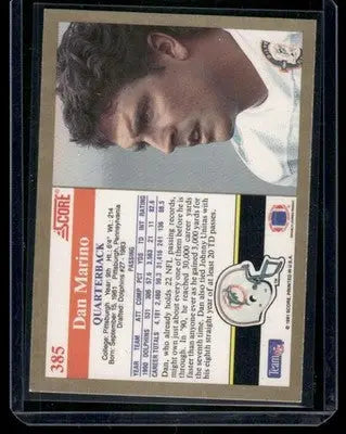 1991 Score Dan Marino #385 Football - Football Card