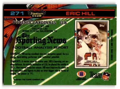 1991 Stadium Club #271 Eric Hill Phoenix Cardinals Football Card with original gloss