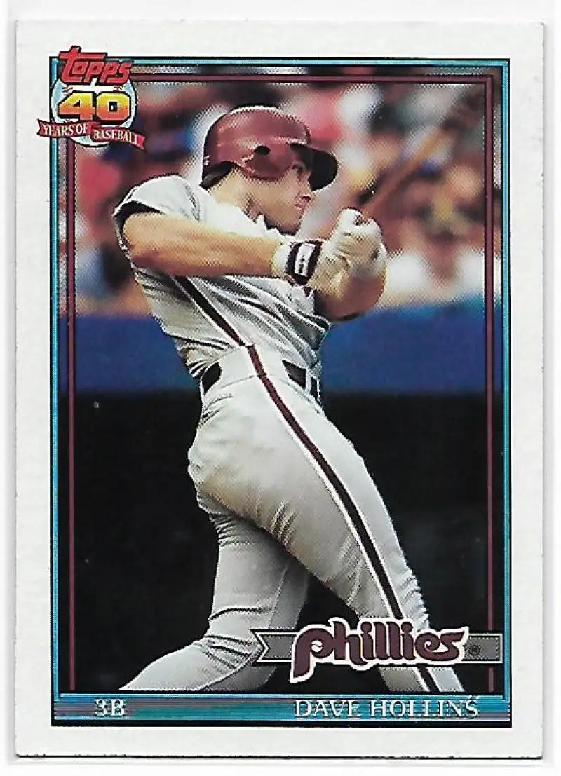 1991 Topps baseball card of Dave Hollins batting for the Philadelphia Phillies