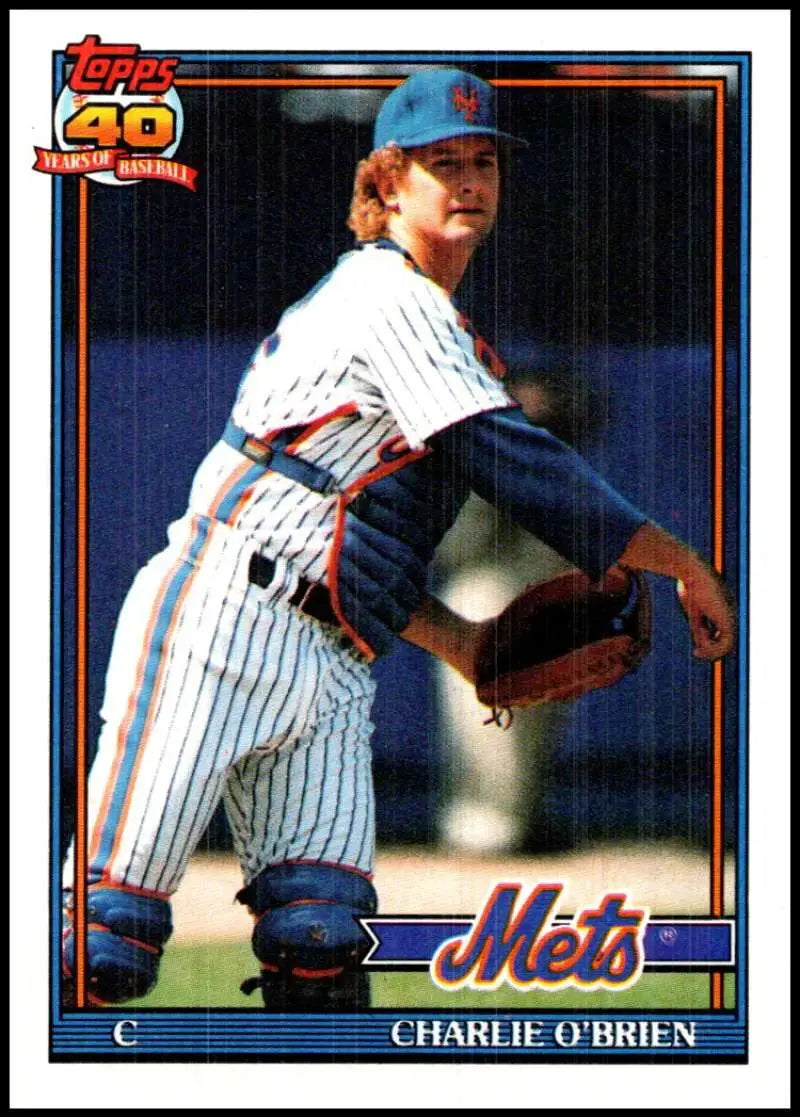 Baseball card of Charlie O’Brien in pinstriped York Mets uniform from 1991 Topps set