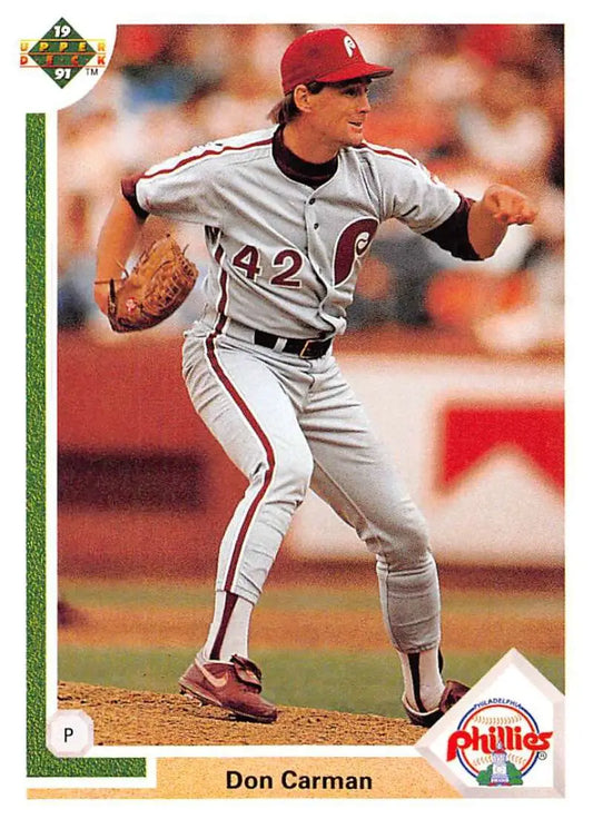 Baseball player in gray Phillies uniform pitching on 1991 Upper Deck Don Carman card