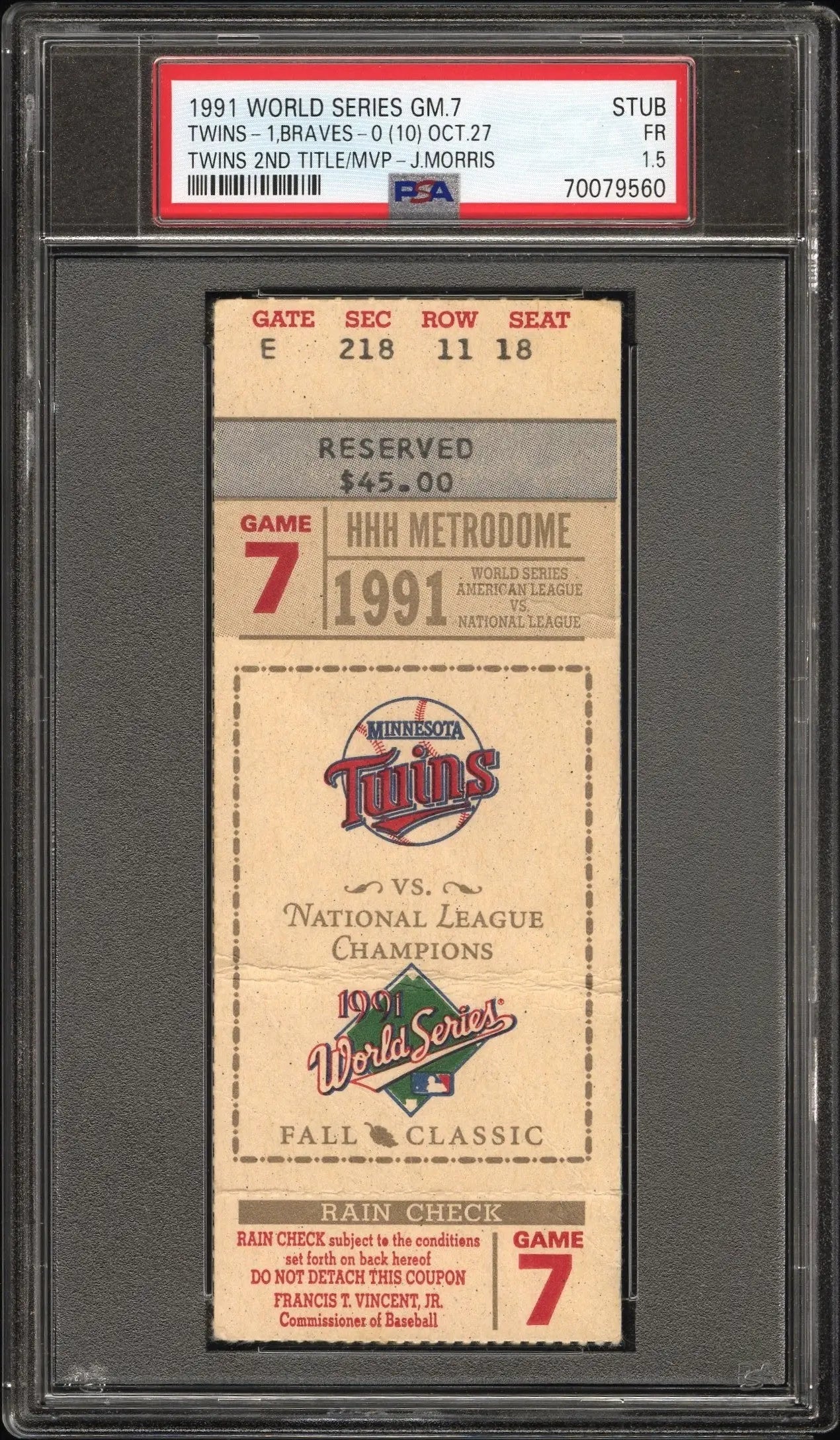 1991 World Series Game 7 ticket stub PSA 1.5 Fair encapsulated for collectors
