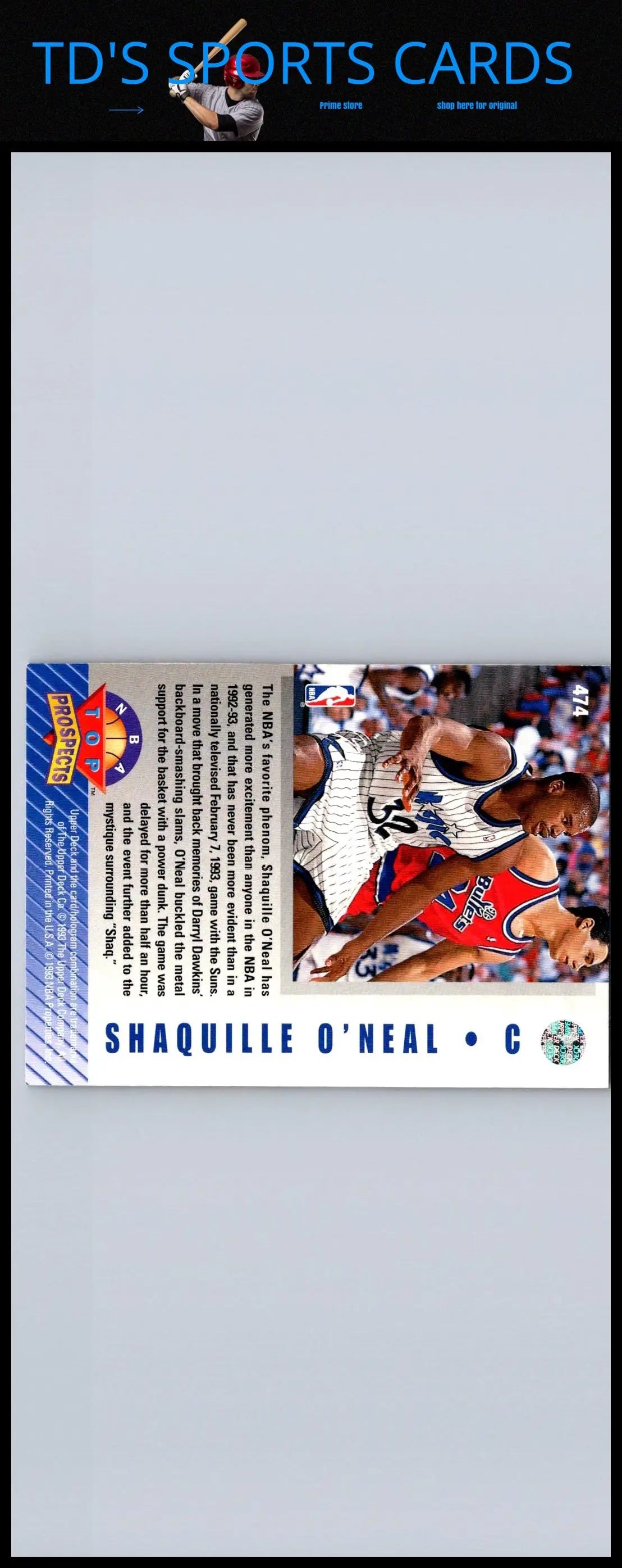 1992-93 Upper Deck #474 Shaquille O’Neal trading card featuring basketball legend