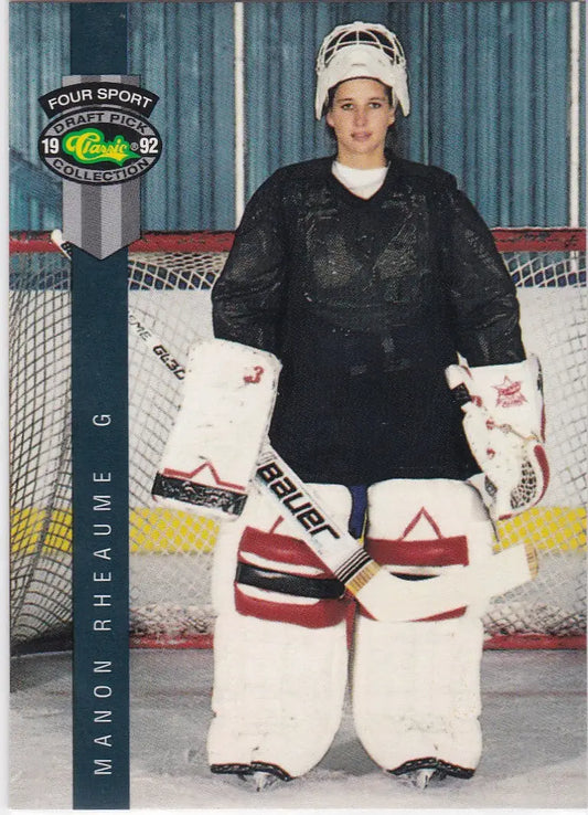 Manon Rheaume Rookie Card from 1992 Classic, a collectible Canadien hockey legend