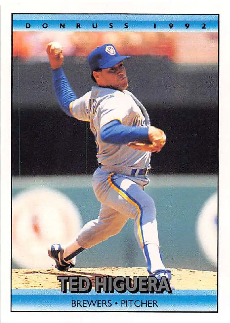 1992 Donruss #294 Teddy Higuera Milwaukee Brewers baseball card in mid-throwing motion
