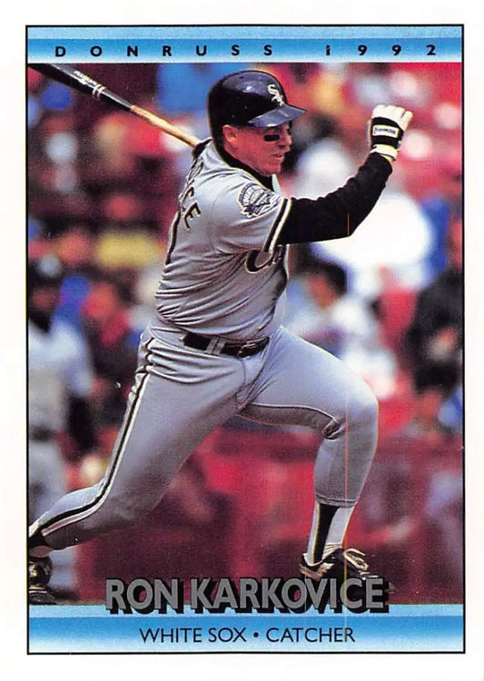 1992 Donruss Ron Karkovice baseball card in batting stance for Chicago White Sox