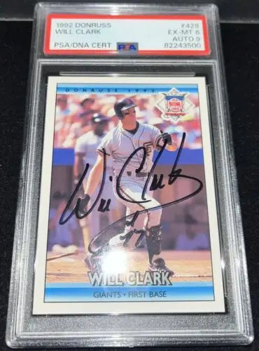Graded Will Clark signed card PSA 6/9 DNA slabbed auto from 1992 Donruss set