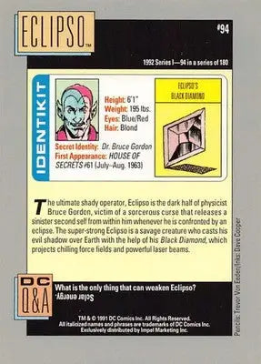 1992 Impel DC Comics Cosmic #94 Eclipso NM-MT ID:78711