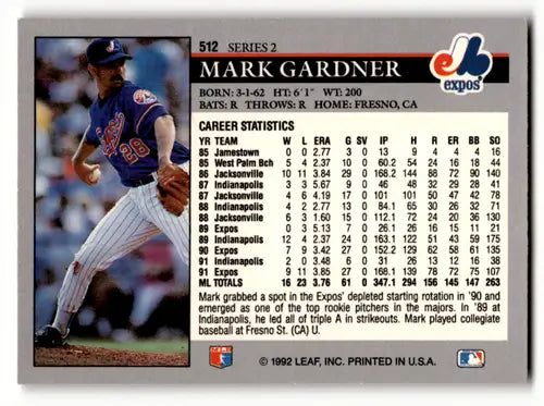 1992 Leaf #512 Mark Gardner NM Near Mint Expos ID:60442 - Trading Cards