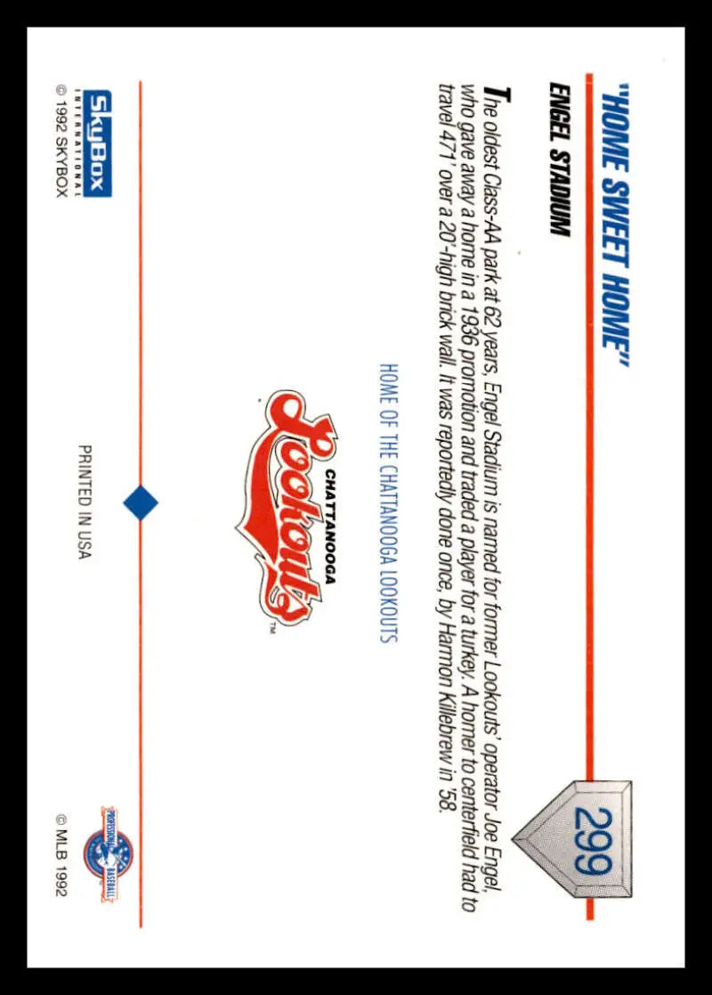 Back of 1992 Skybox AA #299 Chattanooga Lookouts baseball card featuring Engel Stadium imagery