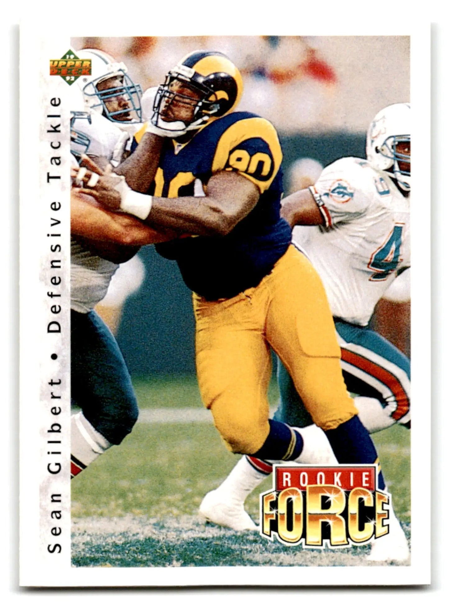 1990s Upper Deck Football Sean Gilbert Rookie Force card featuring Sean Gilbert for Los Angeles Rams