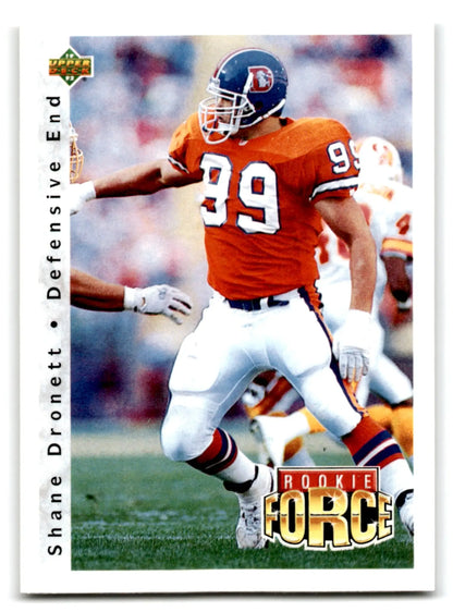 1994 Upper Deck Shane Dronett Rookie Force football card displayed in 1992 Upper Deck Football Shane Dronett #407 RC Denver Broncos