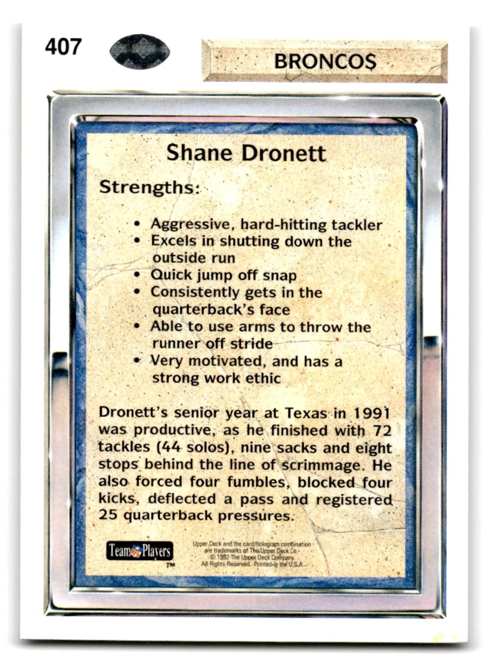 Back of 1992 Upper Deck Football Shane Dronett card showing stats and strengths for Denver Broncos