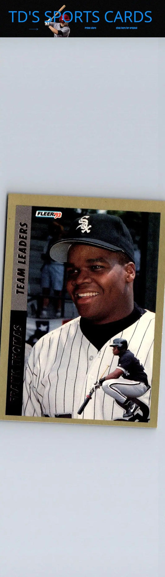 1993 Fleer #5 Frank Thomas Team Leaders baseball card featuring Frank Thomas
