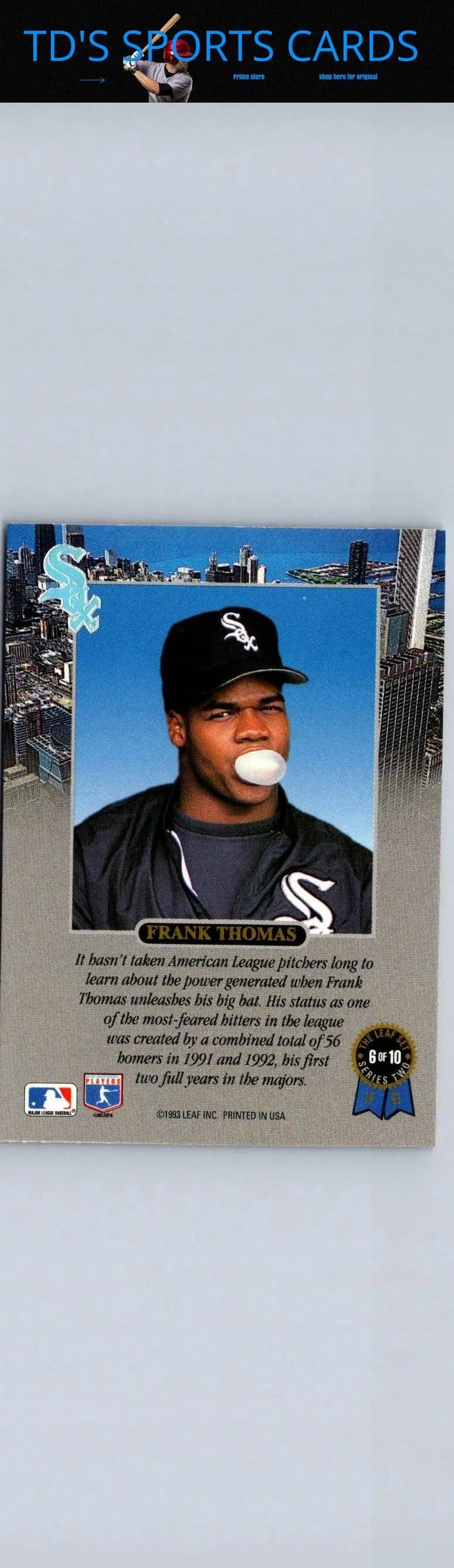 1993 Leaf #6 Frank Thomas baseball card featuring Frank Thomas in striking detail