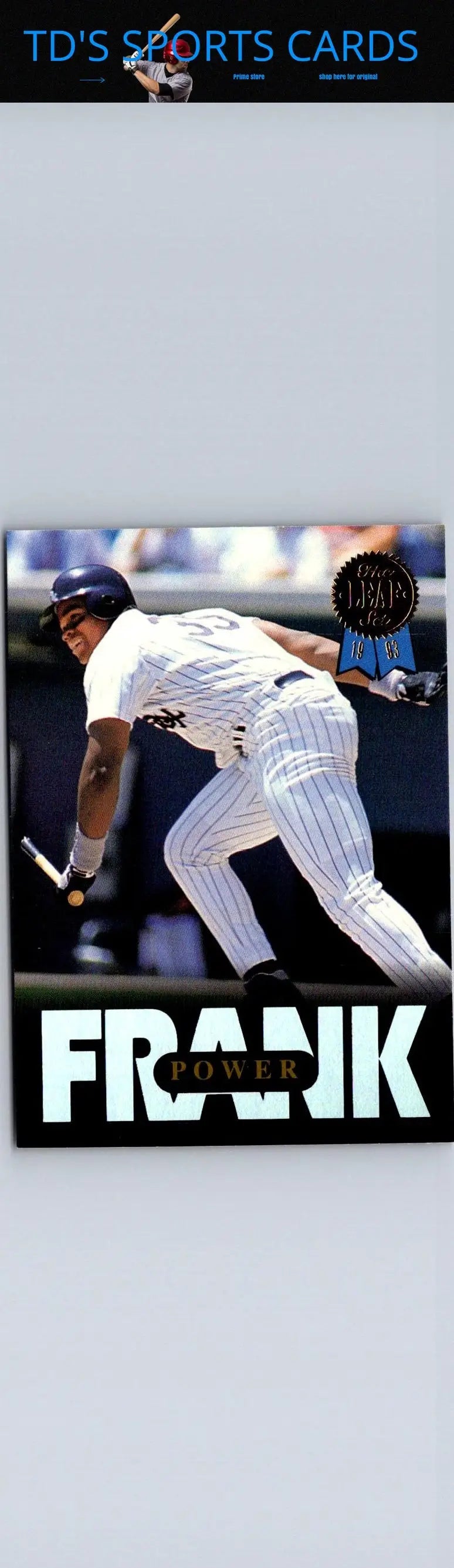 Frank Thomas baseball card from 1993 Leaf #6 featuring iconic player Frank Thomas