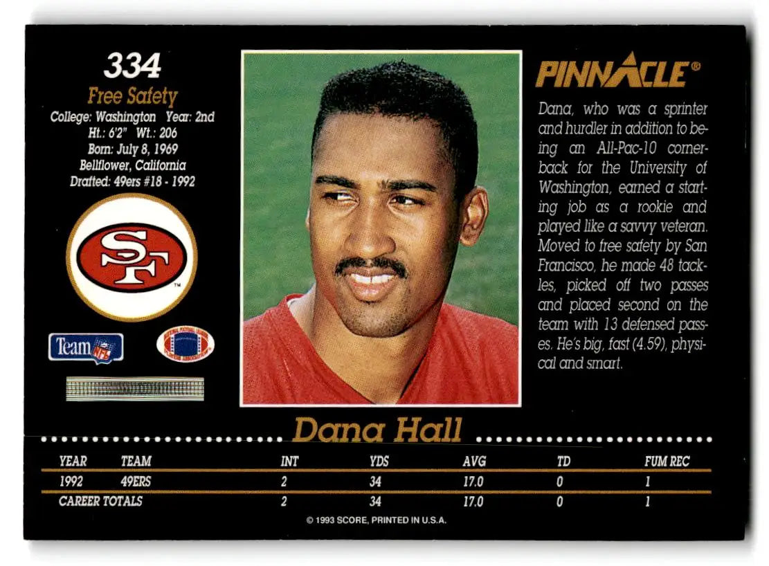 1993 Pinnacle #334 Dana Hall - Trading Cards