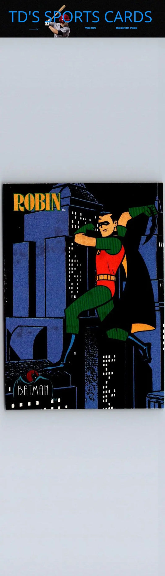 Robin comic book card from 1993 Topps Batman The Animated Series product