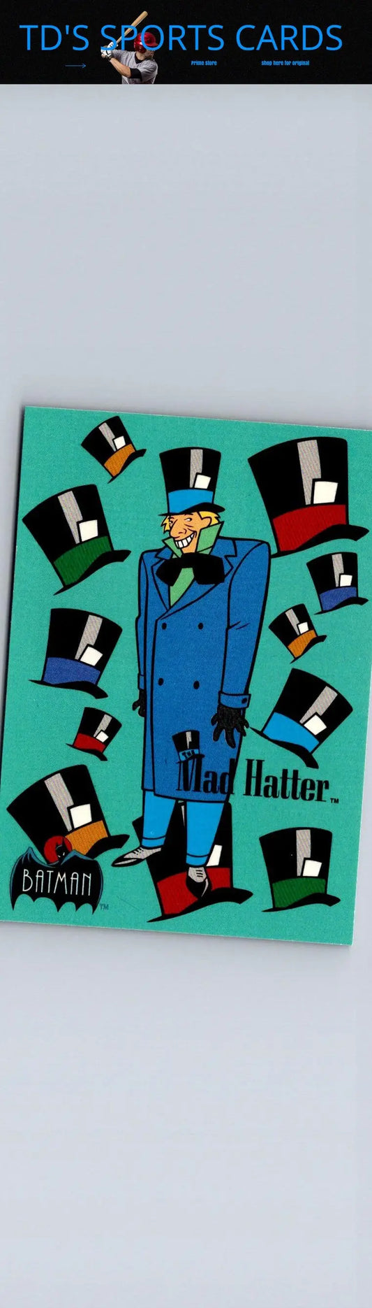 Batman Mad Hatter card from Topps Batman The Animated Series 1993 collection