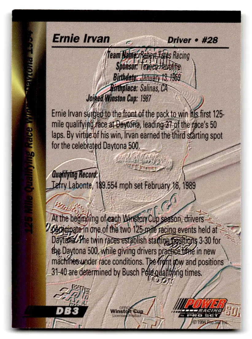 1994 Power #DB3 Ernie Irvan - Trading Card