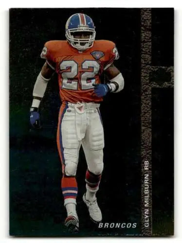Glyn Milburn Denver Broncos football card featuring original gloss in EX/NM condition