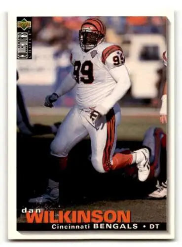Original gloss 1995 Collector’s Choice Dan Wilkinson Cincinnati Bengals football card