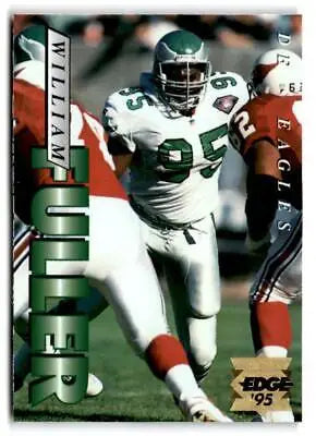 1995 Collector’s Edge #155 William Fuller Gold Logo football card collectible item