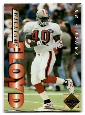 Football trading card featuring William Floyd Gold Logo from 1995 Collector’s Edge