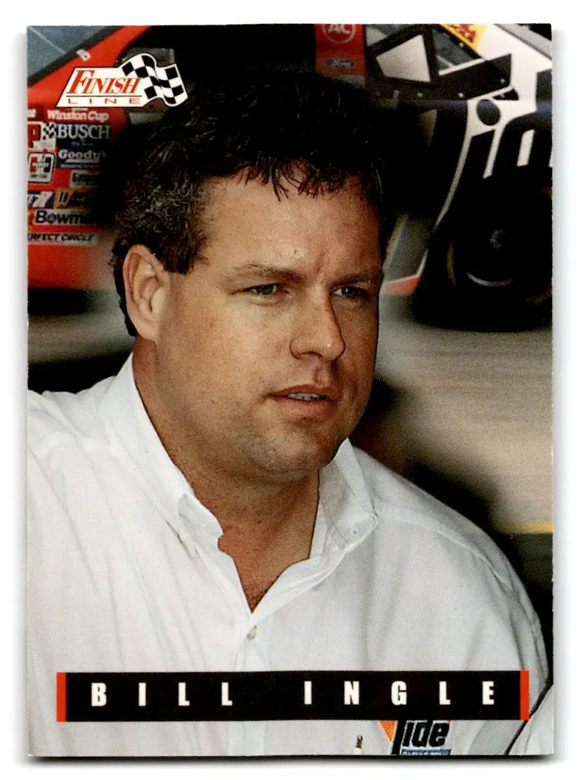 1995 Finish Line #99 Bill Ingle - Trading Card