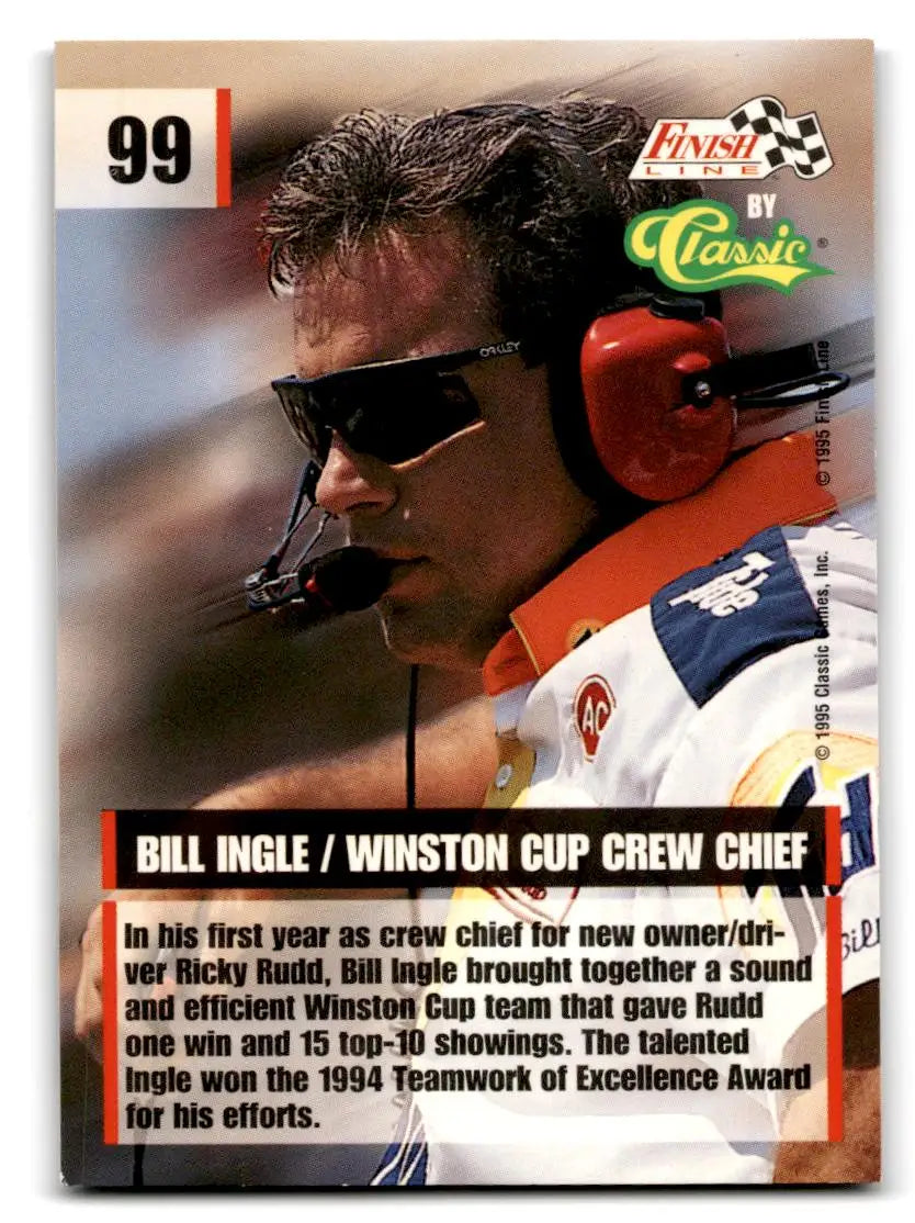 1995 Finish Line #99 Bill Ingle - Trading Card