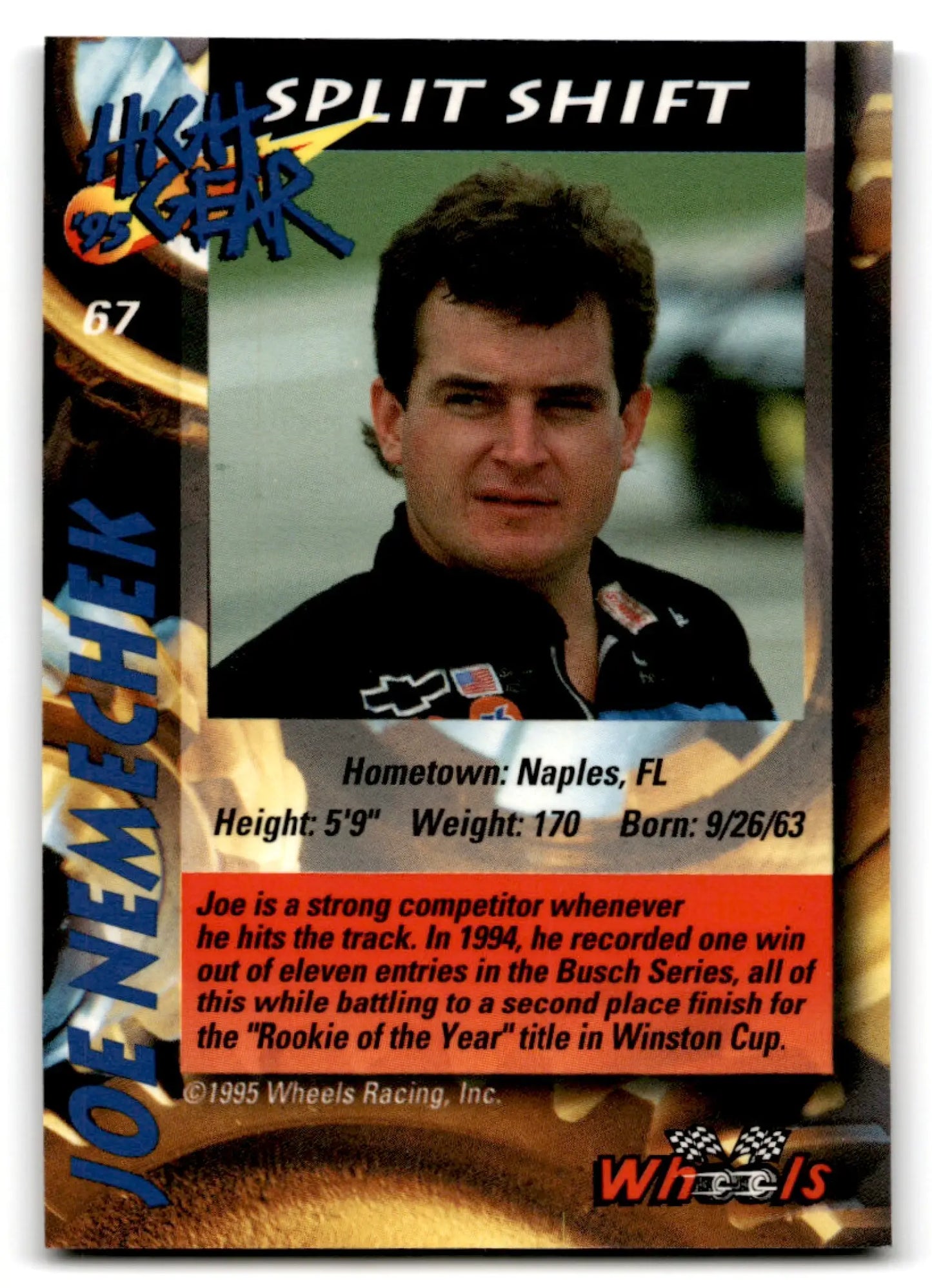 1995 Wheels Racing High Gear Joe Nemechek #67 - Racing Collectible