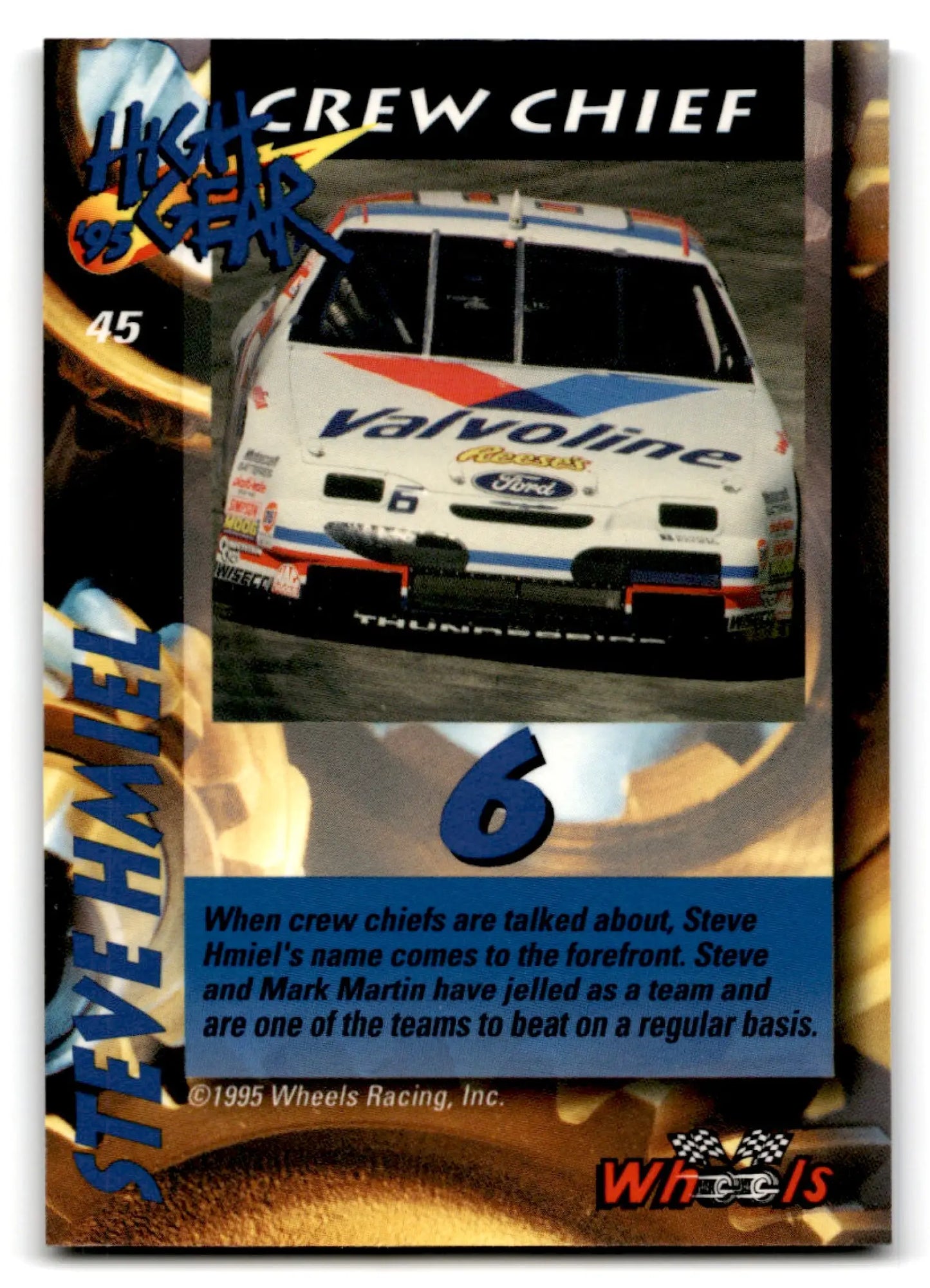 1995 Wheels Racing High Gear Steve Hmiel #45 - Unknown