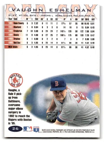 1996 Fleer #26 Vaughn Eshelman NM-MT Red Sox ID:70869 - Trading Cards