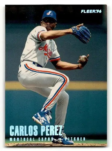 Original gloss Carlos Perez Montreal baseball card from 1996 Fleer #463 Perez Montreal Expos