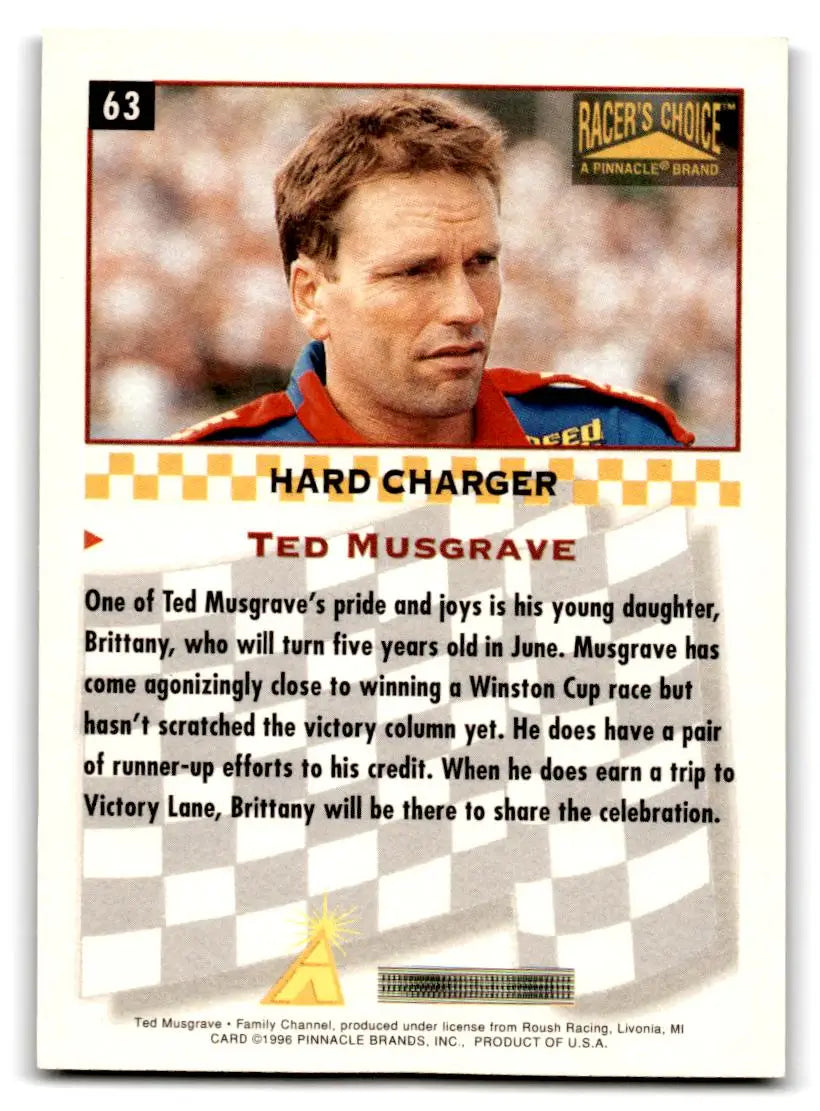 1996 Pinnacle Racer’s Choice #63 Ted Musgrave Speedway Collection - Collectible Trading Cards