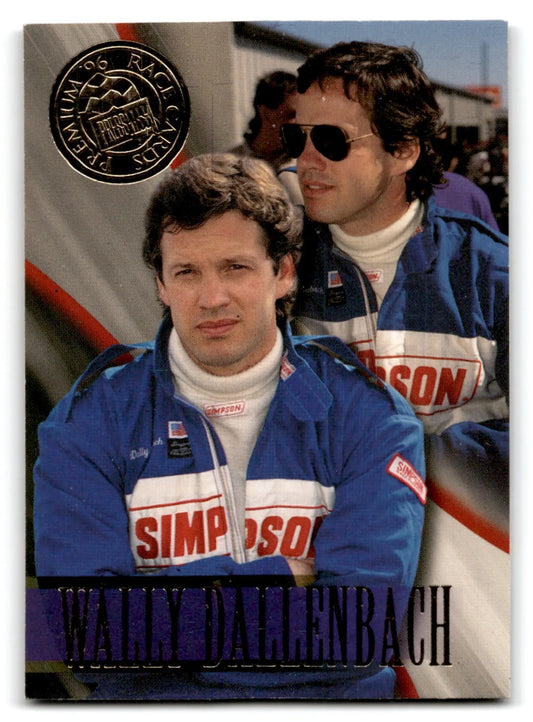 1996 Press Pass Racing Premium Wally Dallenbach #30 - Trading Card
