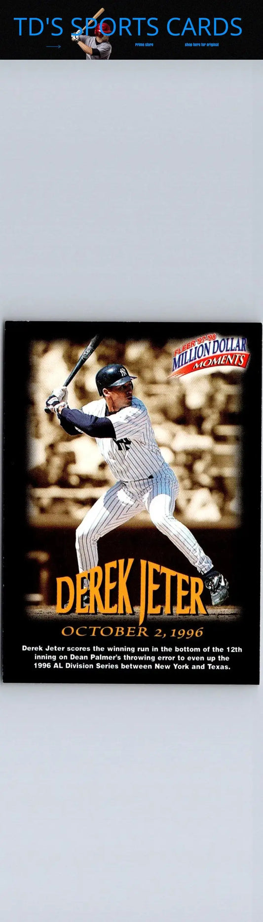 Derek Jeter baseball card from Fleer Million Dollar Moments series in the 1997-98 collection
