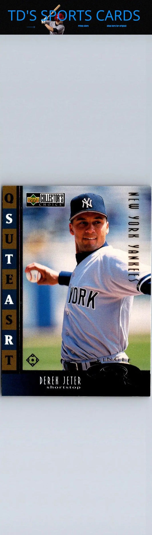 Derek Jeter baseball card SQ6 Derek Jeter StarQuest 1998 Collector’s Choice