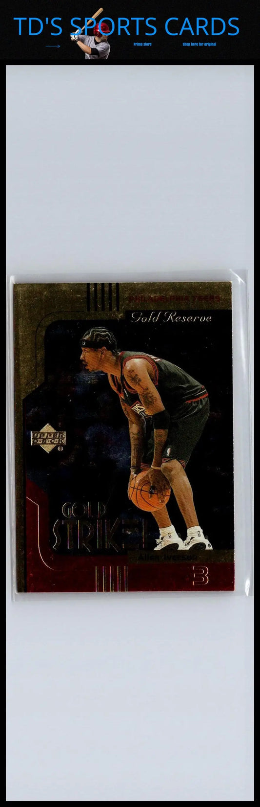 Allen Iverson 1999-00 Upper Deck Gold Reserve trading card with Gold Strike feature