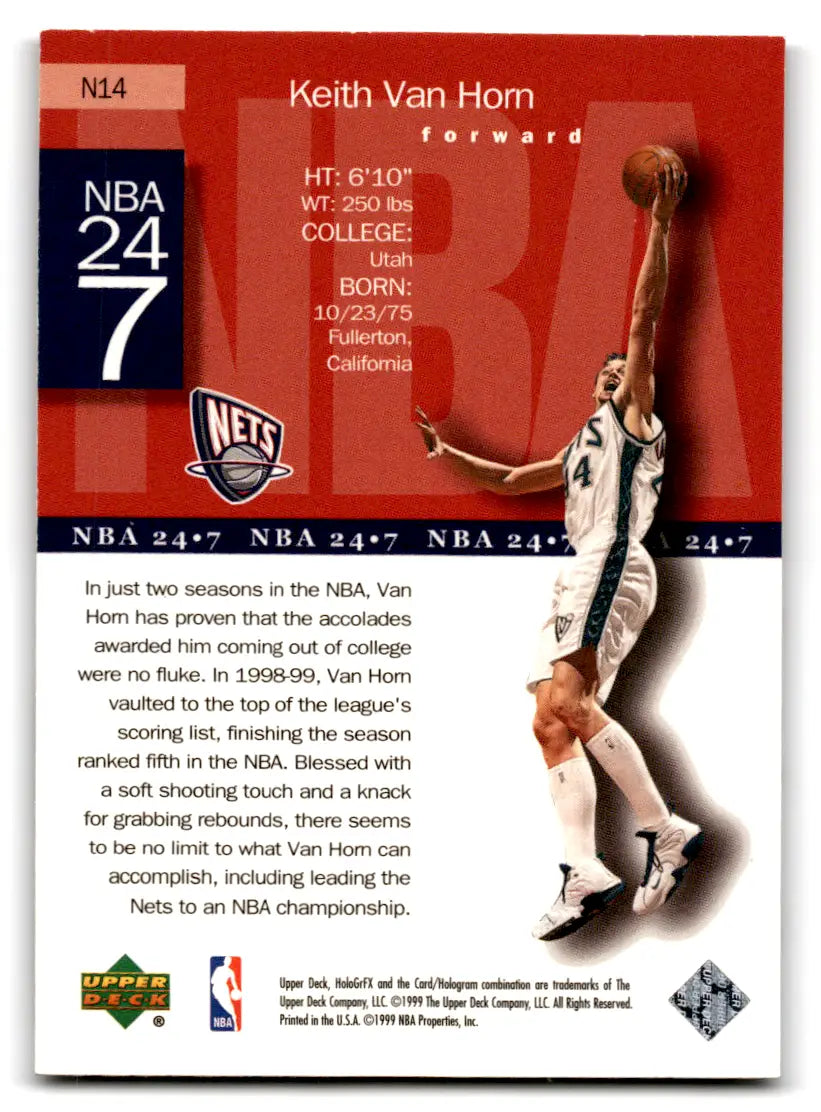 1999-00 Upper Deck HoloGrFX Keith Van Horn #N14 NBA 24-7 New Jersey Nets - Trading Card