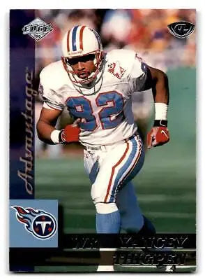 Yancey Thigpen 1999 Collector’s Edge Advantage trading card displayed prominently