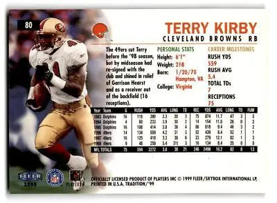 Terry Kirby 1999 Fleer Tradition #80 trading card for football collectors