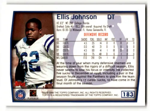 1999 Topps #183 Ellis Johnson football card with original gloss in near mint condition