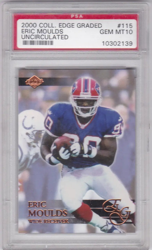 PSA 10 graded 2000 Collector’s Edge Uncirculated football card of Eric Moulds, Buffalo Bills