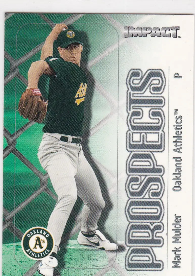 Baseball trading card of Mark Mulder RC in Oakland Athletics dark uniform, Fleer Impact