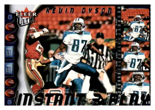 Kevin Dyson football card from 2000 Fleer Ultra Instant Three, featuring original gloss