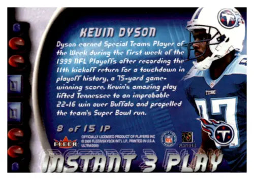 Kevin Dyson football card from 2000 Fleer Ultra Instant Three with original gloss